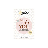 WW Norton & Co The Wonder Weeks Back To You (häftad, eng)