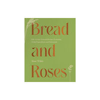 WW Norton & Co Bread and Roses (inbunden, eng)