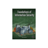 No Starch Press,US Foundations of Information Security (häftad, eng)