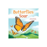 Amicus Ink Butterflies Soar (bok, board book, eng)