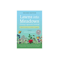 Stone Pier Press Lawns Into Meadows, 2nd Edition (häftad, eng)