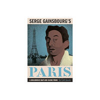 Herb Lester Associates Ltd Serge Gainsbourg's Paris (inbunden, eng)