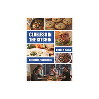 Firefly Books Ltd Clueless in the Kitchen (häftad, eng)