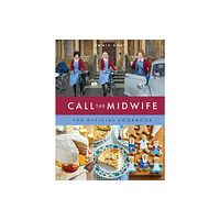 Weldon Owen, Incorporated Call the Midwife the Official Cookbook (inbunden, eng)