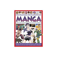 Anness publishing Practical Encylopedia of Manga (häftad, eng)