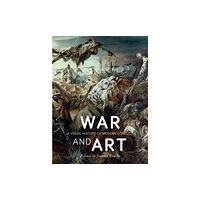 Reaktion Books War and Art (inbunden, eng)