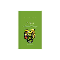 Reaktion Books Pickles (inbunden, eng)