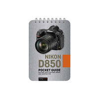 Rocky Nook Nikon D850: Pocket Guide (bok, spiral, eng)