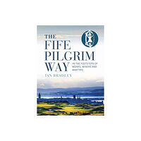 Birlinn General The Fife Pilgrim Way (häftad, eng)