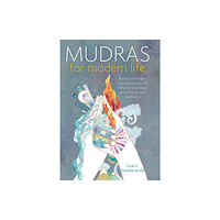 Watkins Media Mudras for Modern Life (häftad, eng)