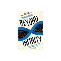 Profile Books Ltd Beyond Infinity (häftad, eng)