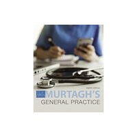 McGraw-Hill Education / Australia Murtagh General Practice (inbunden, eng)