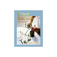 Hardie Grant Books Plant Society (häftad, eng)