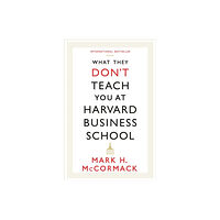 Profile Books Ltd What They Don't Teach You At Harvard Business School (häftad, eng)