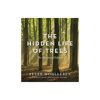 Greystone Books,Canada The Hidden Life of Trees (inbunden, eng)