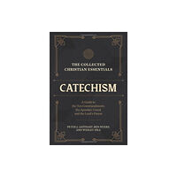 Faithlife Corporation The Collected Christian Essentials: Catechism – A Guide to the Ten Commandments, the Apostles` Creed, and the Lord`s Pra...