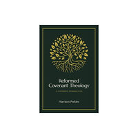 Faithlife Corporation Reformed Covenant Theology (inbunden, eng)