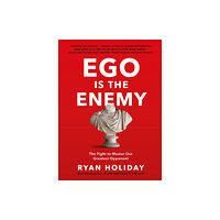 Profile Books Ltd Ego is the Enemy (häftad, eng)