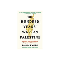 Profile Books Ltd The Hundred Years' War on Palestine (häftad, eng)