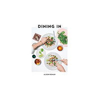 Hardie Grant Books Dining In (inbunden, eng)