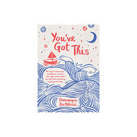 Hardie Grant Books You've Got This (inbunden, eng)