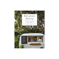 Hardie Grant Books Natural Harry (inbunden, eng)