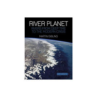 Liverpool University Press River Planet (inbunden, eng)