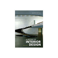 Laurence King Publishing A History of Interior Design, Fourth edition (inbunden, eng)