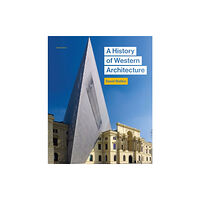 Laurence King Publishing A History of Western Architecture, Sixth edition (häftad, eng)