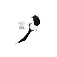 Orion Publishing Co The Book of the Bird (häftad, eng)