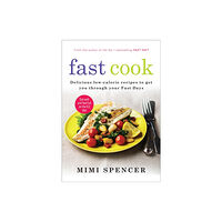 Octopus publishing group Fast Cook: Easy New Recipes to Get You Through Your Fast Days (häftad, eng)