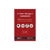 Apple academic press inc. A Hotel Manager's Handbook (häftad, eng)