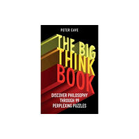 Oneworld Publications The Big Think Book (häftad, eng)