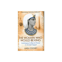 Oneworld Publications The Woman Who Would be King (häftad, eng)