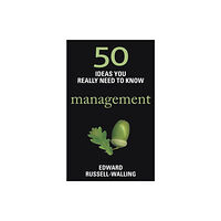 Quercus Publishing 50 Management Ideas You Really Need to Know (häftad, eng)