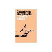 Bloomsbury Publishing PLC Creating A Role (häftad, eng)