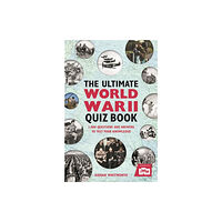 Michael O'Mara Books Ltd The Ultimate World War II Quiz Book (häftad, eng)