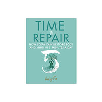 Hammersmith Health Books Time to Repair (häftad, eng)