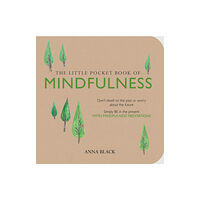 Ryland, Peters & Small Ltd The Little Pocket Book of Mindfulness (häftad, eng)