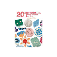 Ryland, Peters & Small Ltd 201 Crochet Motifs, Blocks, Projects and Ideas (häftad, eng)