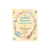 Ryland, Peters & Small Ltd The Modern Wiccan's Guide to Living (häftad, eng)