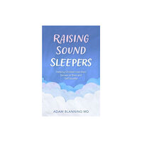 Floris Books Raising Sound Sleepers (häftad, eng)