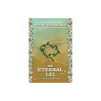 Turner Publishing Company An Eternal Lei (häftad, eng)