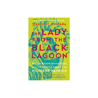 Rebellion Publishing Ltd. The Lady From The Black Lagoon (häftad, eng)