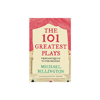 Guardian Faber Publishing The 101 Greatest Plays (häftad, eng)