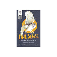 Guardian Faber Publishing Owl Sense (häftad, eng)