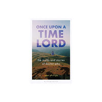 Bloomsbury Publishing PLC Once Upon a Time Lord (häftad, eng)