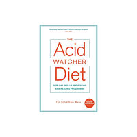 Hay House UK Ltd The Acid Watcher Diet (häftad, eng)