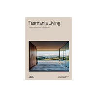 Thames and Hudson (Australia) Pty Ltd Tasmania Living (inbunden, eng)