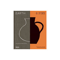 Thames and Hudson (Australia) Pty Ltd Earth & Fire (inbunden, eng)